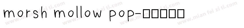 morsh mollow pop字体转换